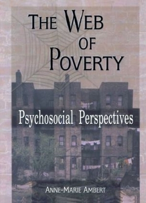 The Web of Poverty - Terry S Trepper; Anne Marie Ambert