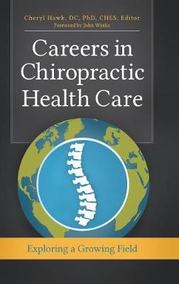 Careers in Chiropractic Health Care - 