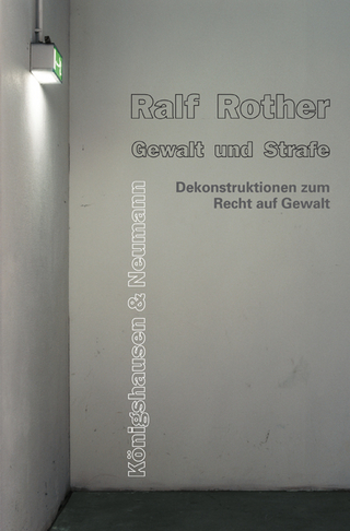 Gewalt und Strafe - Ralf Rother