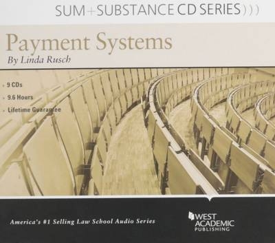 Sum and Substance Audio on Payment Systems - Linda J. Rusch