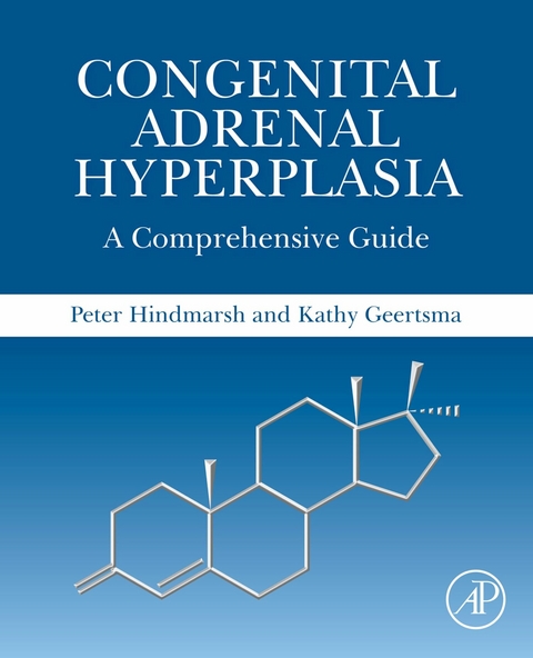 Congenital Adrenal Hyperplasia -  Kathy Geertsma,  Peter C. Hindmarsh