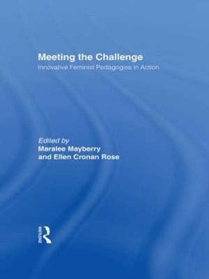 Meeting the Challenge - Ellen Cronan Rose; Maralee Mayberry