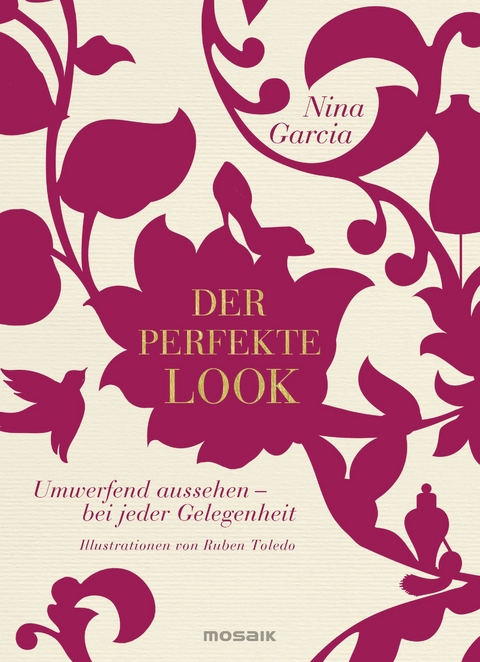 Der perfekte Look - Nina Garcia