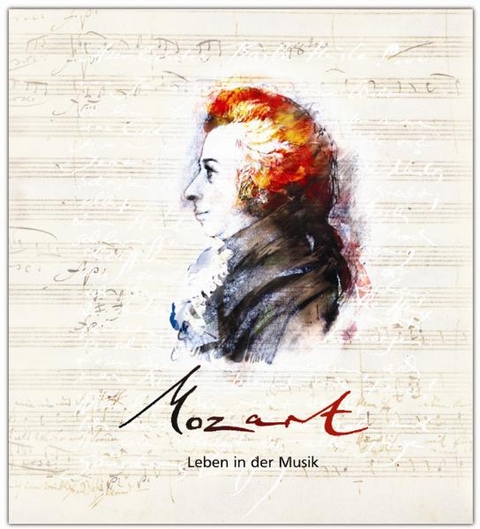 Mozart - Leben in der Musik - Corinna Hesse
