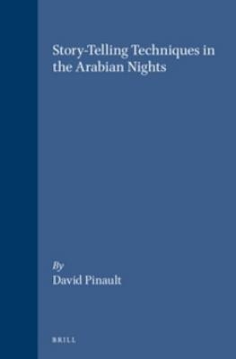 Story-Telling Techniques in the Arabian Nights - David Pinault