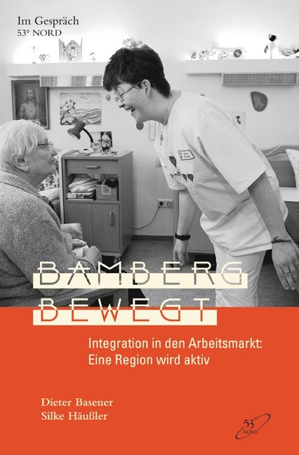 Bamberg bewegt - Dieter Basener, Silke Häußler