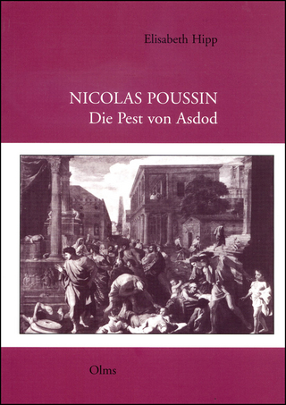 Nicolas Poussin: Die Pest von Asdod - Elisabeth Hipp