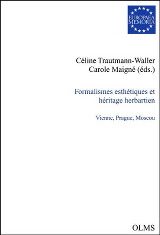 Formalismes esthétiques et héritage herbartien - Carole Maigné; Céline Trautmann-Waller
