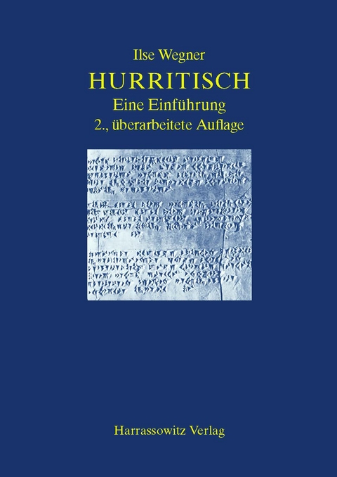 Einführung in die hurritische Sprache - Ilse Wegner