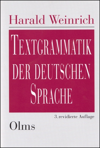 Textgrammatik der deutschen Sprache - Harald Weinrich