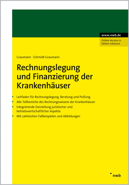 Rechnungslegung und Finanzierung der Krankenhäuser - Mathias Graumann, Anke Schmidt-Graumann