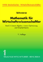 Mathematik für Wirtschaftswissenschaftler - Jochen Schwarze