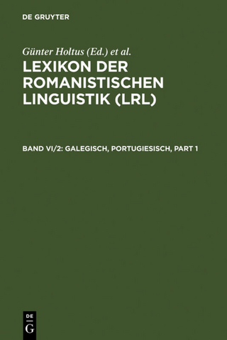 Lexikon der Romanistischen Linguistik (LRL) / Galegisch, Portugiesisch - Günter Holtus; Michael Metzeltin; Christian Schmitt