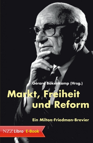 Markt, Freiheit und Reform - Gérard Bökenkamp
