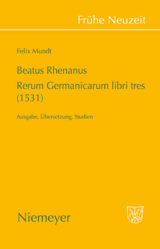 Beatus Rhenanus: Rerum Germanicarum libri tres (1531) - Felix Mundt