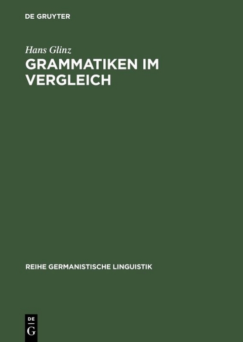 Grammatiken im Vergleich - Hans Glinz
