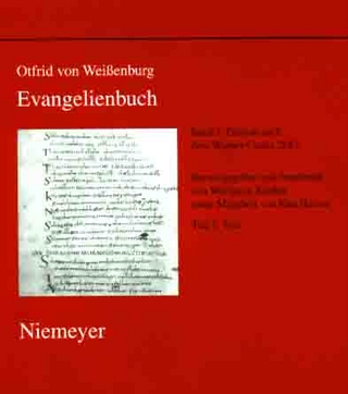 Otfrid von Weißenburg: Evangelienbuch / Edition nach dem Wiener Codex 2687 - Wolfgang Kleiber