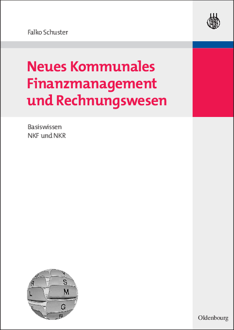 Neues Kommunales Finanzmanagement und Rechnungswesen - Falko Schuster