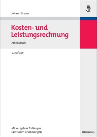 Kosten- und Leistungsrechnung - Johann Steger