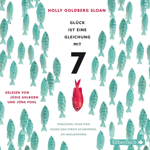 Glück ist eine Gleichung mit 7 - Holly Goldberg Sloan