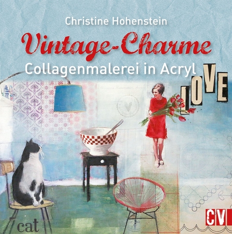 Vintage-Charme - Christine Hohenstein