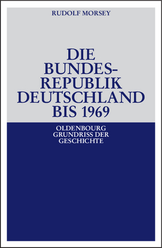 Die Bundesrepublik Deutschland - Rudolf Morsey