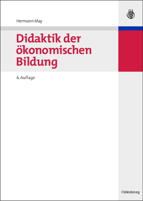 Didaktik der ökonomischen Bildung - Hermann May