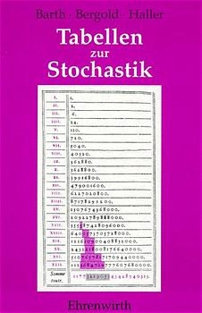 Stochastik / Tabellen zur Stochastik - Friedrich Barth, Helmut Bergold, Rudolf Haller