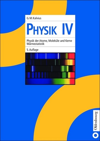 Physik IV - Georg Michael Kalvius