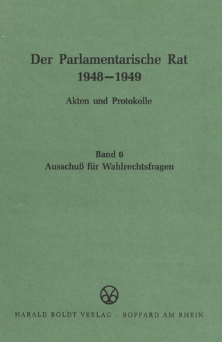 Der Parlamentarische Rat 1948-1949 / Ausschuß für Wahlrechtsfragen - Harald Rosenbach