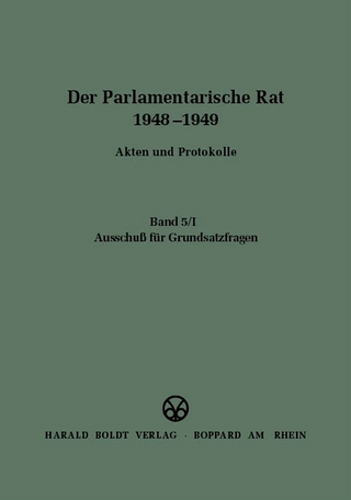Der Parlamentarische Rat 1948-1949 / Ausschuß für Grundsatzfragen - Eberhard Pikart; Wolfram Werner