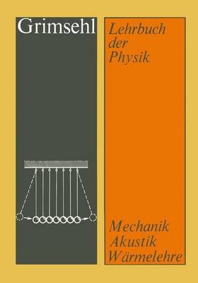 Lehrbuch der Physik - Ernst Grimsehl; Kurt Altenburg