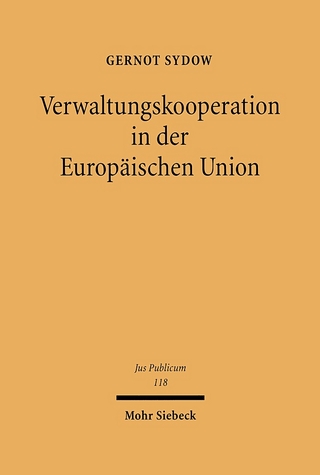 Verwaltungskooperation in der Europäischen Union - Gernot Sydow