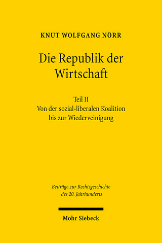 Die Republik der Wirtschaft - Knut Wolfgang Nörr