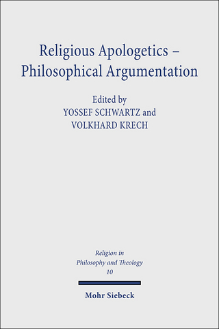 Religious Apologetics - Philosophical Argumentation - Yossef Schwartz; Volkhard Krech