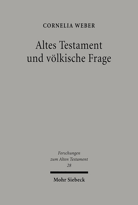 Altes Testament und völkische Frage - Cornelia Weber