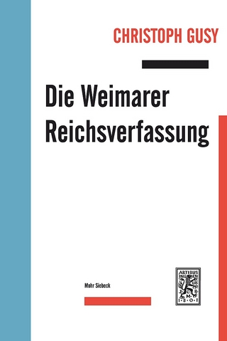 Die Weimarer Reichsverfassung - Christoph Gusy