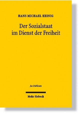 Der Sozialstaat im Dienst der Freiheit - Hans M Heinig