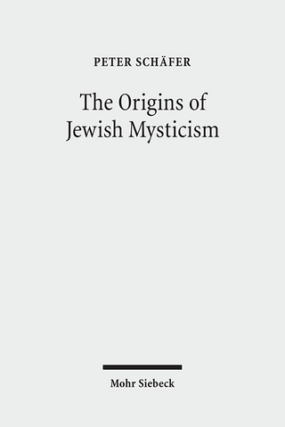 The Origins of Jewish Mysticism - Peter Schäfer