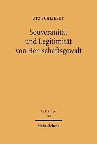 Souveränität und Legitimität von Herrschaftsgewalt - Utz Schliesky