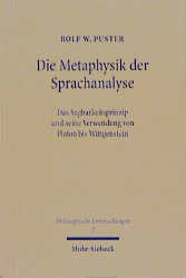 Die Metaphysik der Sprachanalyse - Rolf W. Puster