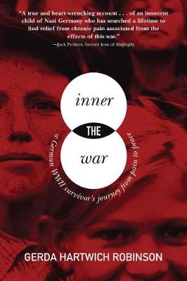 The Inner War - Gerda Hartwich Robinson