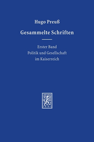 Gesammelte Schriften - Hugo Preuß; Lothar Albertin; Christoph Müller