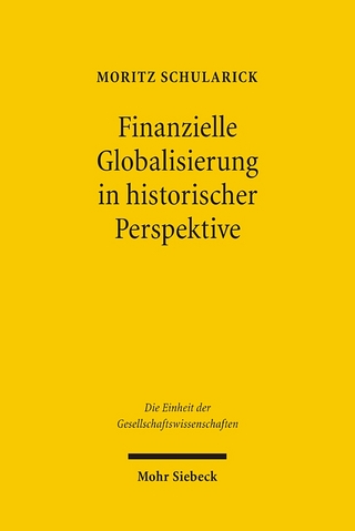 Finanzielle Globalisierung in historischer Perspektive - Moritz Schularick