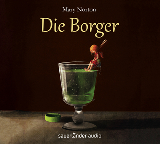 Die Borger - Mary Norton; Katharina Thalbach