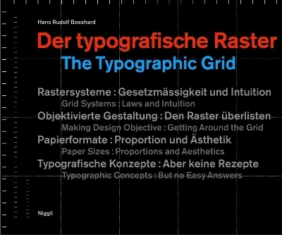 Der typographische Raster /The Typographic grid - Hans R Bosshard