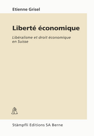 Liberté économique - Etienne Grisel
