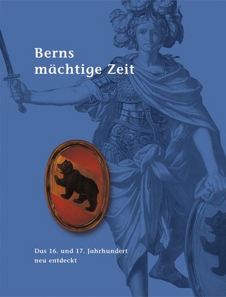 Berns mächtige Zeit - André Holenstein