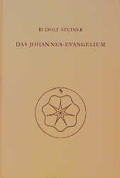 Das Johannes-Evangelium - Rudolf Steiner