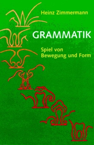 Grammatik - Heinz Zimmermann